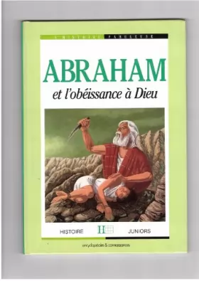 Couverture du produit · Abraham et l'obéissance à Dieu
