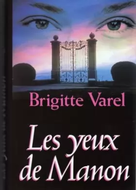 Couverture du produit · Les yeux de Manon