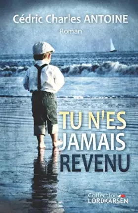 Couverture du produit · Tu n'es jamais revenu