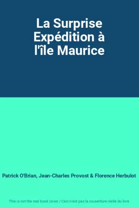 Couverture du produit · La Surprise Expédition à l'île Maurice
