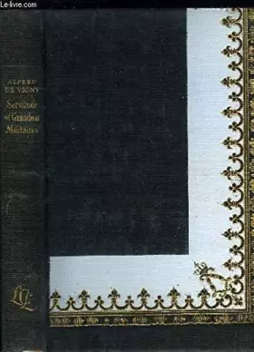 Couverture du produit · Servitude et grandeur militaires