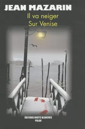 Couverture du produit · Il va neiger sur Venise