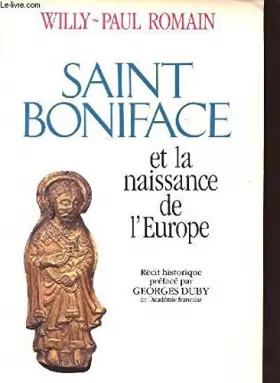 Couverture du produit · Saint Boniface et la naissance de l'Europe