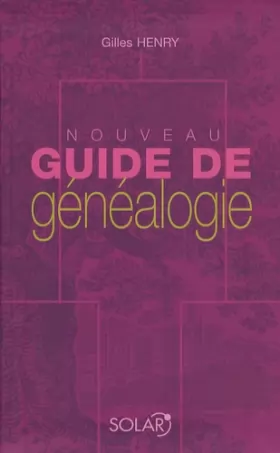 Couverture du produit · Nouveau guide de généalogie