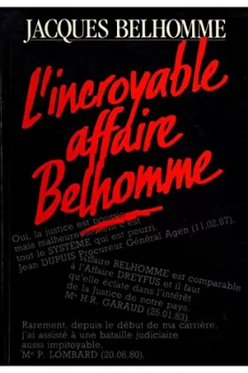 Couverture du produit · L'incroyable affaire Belhomme / Belhomme, Jacques / Réf: 29859