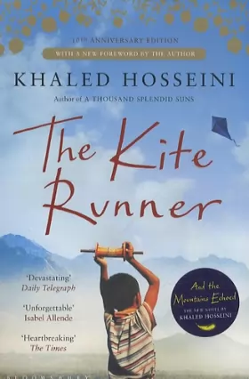 Couverture du produit · The Kite Runner : 10th Anniversary Edition
