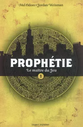 Couverture du produit · PROPHÉTIE - LE MAITRE DU JEU - T1