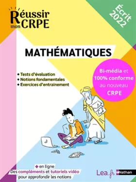 Couverture du produit · Réussir mon CRPE 2022 - Mathématiques écrit - 100% conforme au nouveau concours Professeur des écoles - Compléments et tutoriel