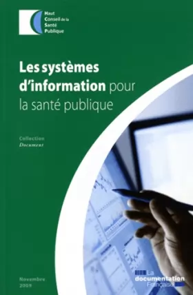 Couverture du produit · Les systèmes d'information pour la santé publique