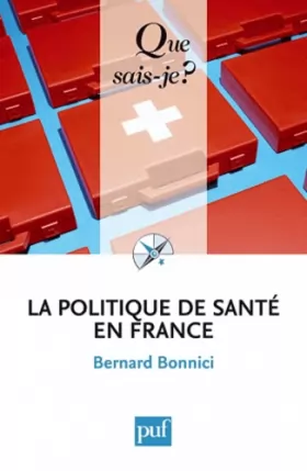 Couverture du produit · La politique de santé en France