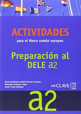 Couverture du produit · Actividades para el MCER Preparación al DELE A2 (2009)