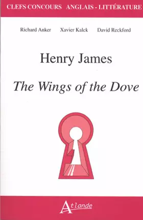 Couverture du produit · Henry James, The wings of the Dove