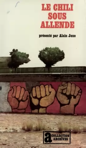 Couverture du produit · Le Chili sous Allende