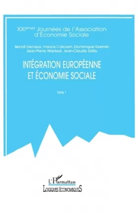 Couverture du produit · Integration europeenne et économie sociale tome 1