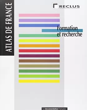 Couverture du produit · Atlas de France, volume 4, formation et recherche
