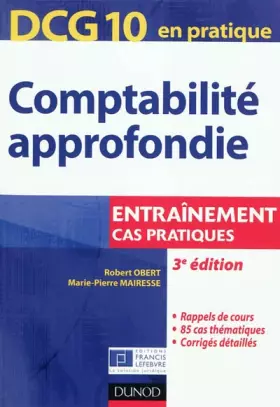 Couverture du produit · DCG 10 - Comptabilité approfondie - 3e édition - Cas pratiques