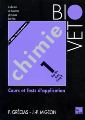 Couverture du produit · Chimie. Tome 1, Cours et tests d'application, 4ème édition