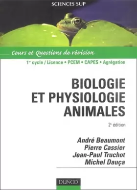 Couverture du produit · Biologie et physiologie animale : Cours et questions de révision