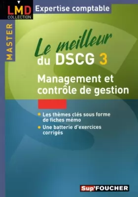 Couverture du produit · Le meilleur du DSCG3 : Management et contrôle de gestion