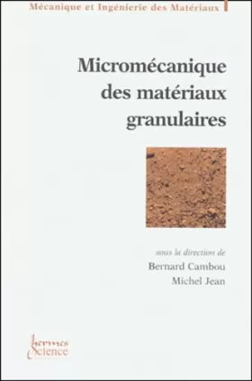 Couverture du produit · Micromécanique des matériaux granulaires