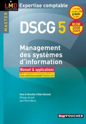 Couverture du produit · DSCG 5 : Management des systèmes d'information : Manuel et applications (Ancienne Edition)
