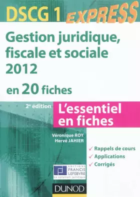Couverture du produit · Gestion juridique, sociale, fiscale 2012 - DSCG 1 - 2e éd - en 20 fiches