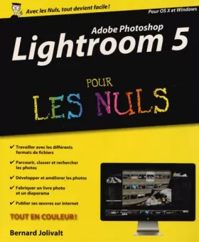 Couverture du produit · Adobe Photoshop Lightroom 5 pour les Nuls
