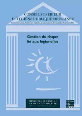 Couverture du produit · GESTION DU RISQUE LIE AUX LEGIONELLES