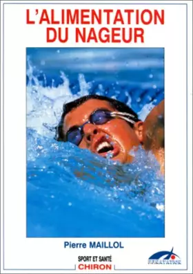 Couverture du produit · L'alimentation du nageur