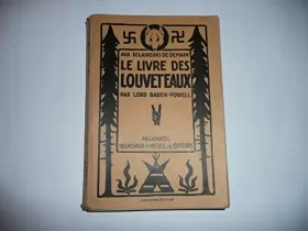 Couverture du produit · Le livre des louveteaux, 1929