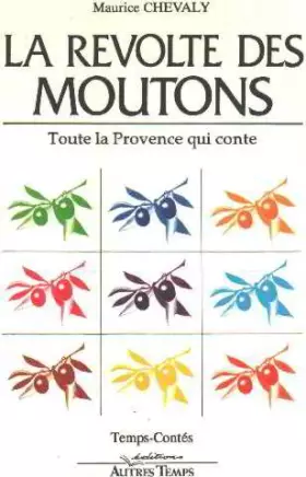 Couverture du produit · La Révolte des moutons : Toute la Provence qui conte