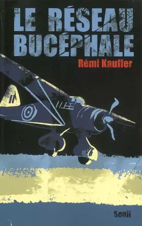 Couverture du produit · Le Réseau Bucéphale