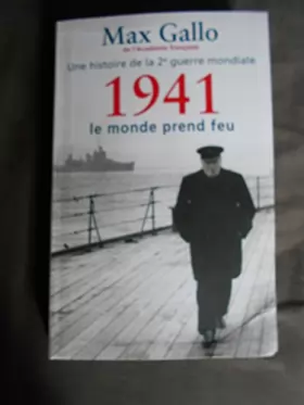 Couverture du produit · 1941 Le Monde Prend Feu/ Une Histoire De La 2è Guerre Mondiale