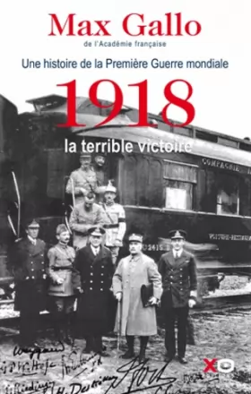 Couverture du produit · 1918, la terrible victoire