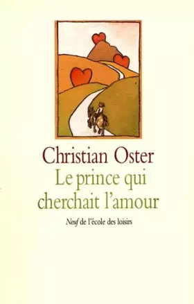 Couverture du produit · Le Prince qui cherchait l'amour et autres histoires
