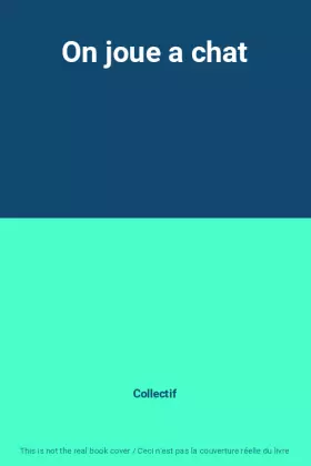 Couverture du produit · On joue a chat