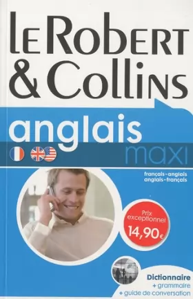 Couverture du produit · Le Robert & Collins anglais maxi : Dictionnaire français-anglais et anglais-français