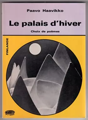 Couverture du produit · LE PALAIS D'HIVER. CHOIX DE POEMES