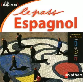 Couverture du produit · Le Pass Espagnol - Voie express