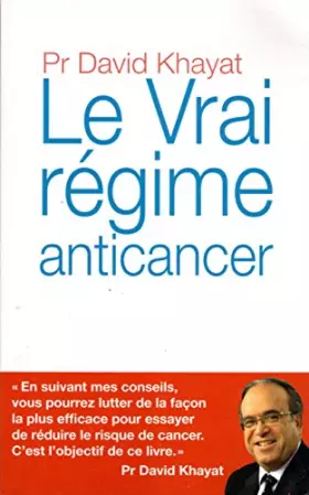 Couverture du produit · Le Vrai Régime anticancer