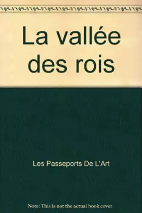 Couverture du produit · La vallée des rois