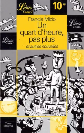 Couverture du produit · Un quart d'heure et pas plus et autres nouvelles