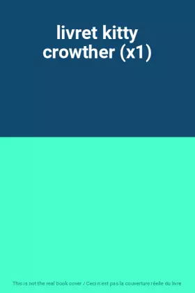 Couverture du produit · livret kitty crowther (x1)