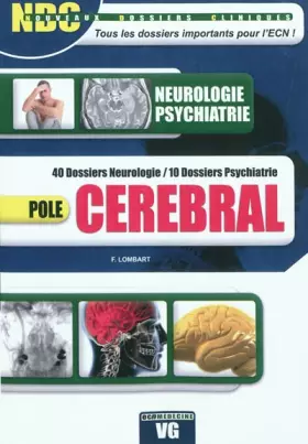 Couverture du produit · Pôle cérébral : 40 dossiers neurologie / 10 dossiers psychiatrie