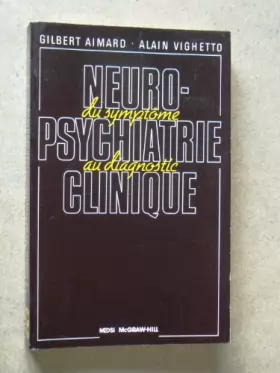 Couverture du produit · Neuro-psychiatrie clinique: Du symptôme au diagnostic