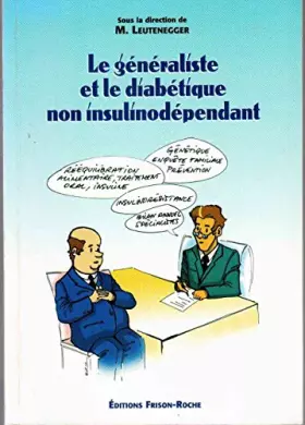 Couverture du produit · Le généraliste et le diabétique non insulinodépendant