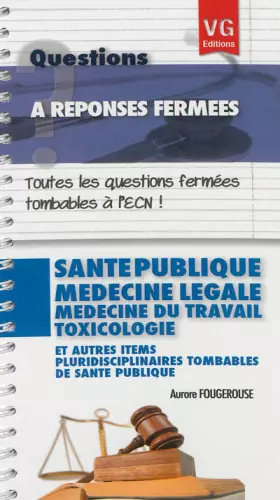 Couverture du produit · Santé publique, médecine légale, médecine du travail, toxicologie : Et autres items pluridisciplinaires tombables de santé publ