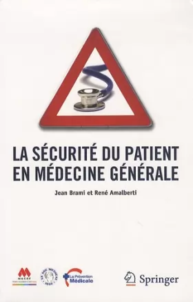 Couverture du produit · La sécurité du patient en médecine générale