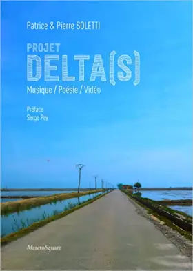 Couverture du produit · Projet Delta(s) : Musique / Poésie / Vidéo
