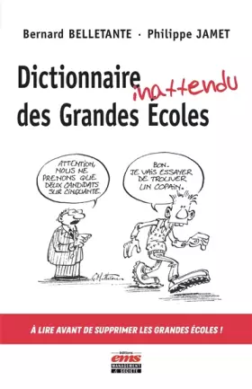 Couverture du produit · Dictionnaire inattendu des Grandes Écoles